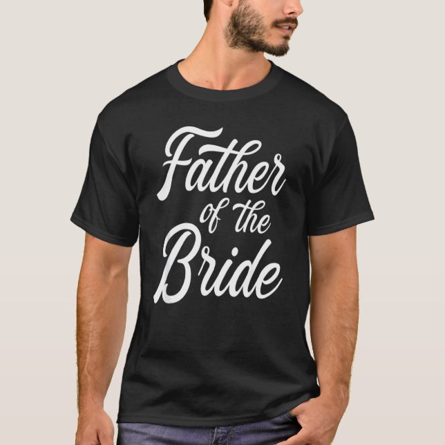 Camiseta Padre De La Novia Papá Para Boda O Bachelor Pa (Anverso)
