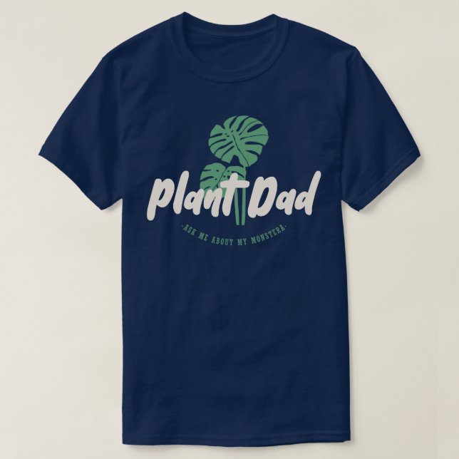 Camiseta Padre de la planta - Pregúntame sobre mi monsterra (Diseño del anverso)