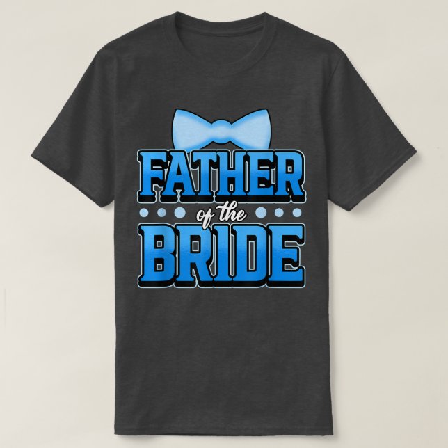 Camiseta Padre de los hombres de la novia (Diseño del anverso)