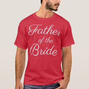 Camiseta Padre de los hombres de la novia, letra de escritu
