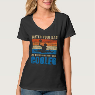 Camiseta Padre de Waterpolo Como un padre regular pero much