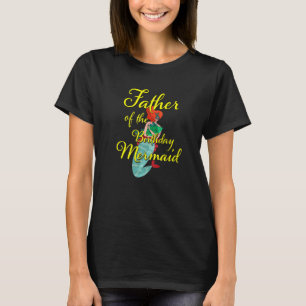 Camiseta Padre del Chica de cumpleaños de la hija de sirvie