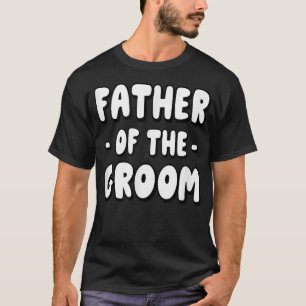 Camiseta Padre Del Fiesta De La Familia Groom Ensayo Padre
