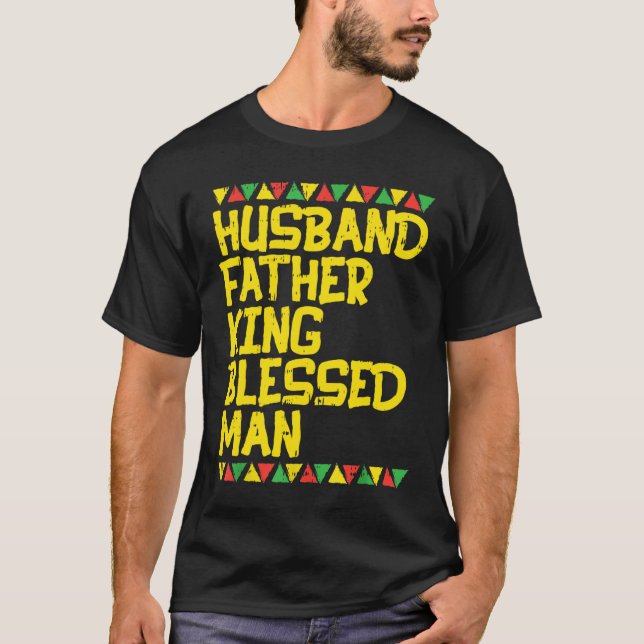 Camiseta Padre del marido de los hombres Rey Bienaventurado (Anverso)
