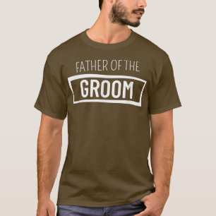 Camiseta Padre del Novio Fiesta de Despedida de Soltero
