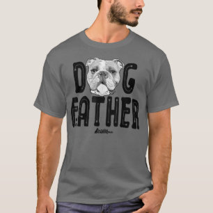Camiseta Padre del perro, Papá Bulldog inglés arriba, amor