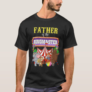 Camiseta Padre Del Ringmaster De Cumpleaños Niños Circo Par