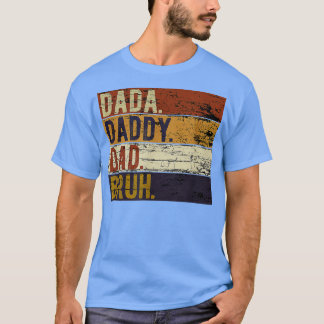 Camiseta Padre Día Dada Papá Bruh