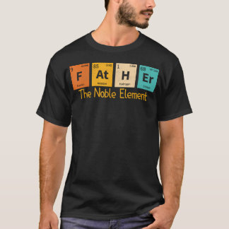 Camiseta Padre El Elemento Noble Divertida Tabla Periódica