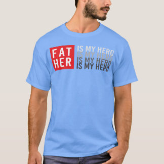 Camiseta Padre es mi regalo de Héroe