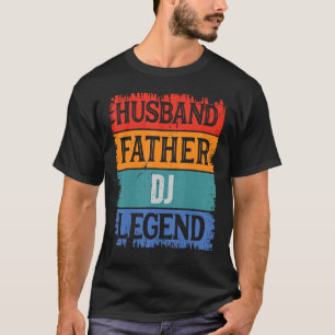 Camiseta Padre Esposo DJ Leyenda Orgullo Papá Retro Papa