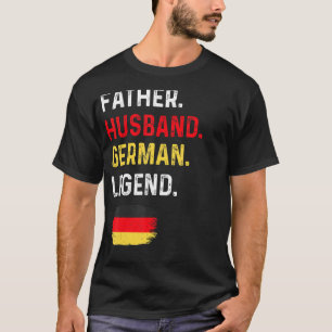 Camiseta Padre Esposo Leyenda Alemana Orgullo Papá Alemania
