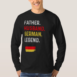 Camiseta Padre Esposo Leyenda Alemana Orgullo Papá Alemania