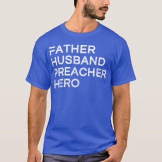 Camiseta Padre Esposo Predicador Hero Papi Niño Del Día Del