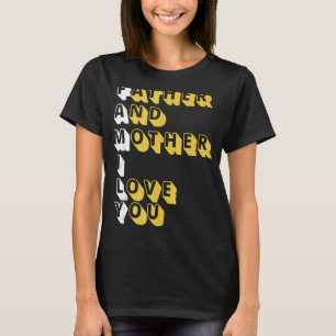 Camiseta Padre Familiar Y Madre Amor Orgulloso De Adopción