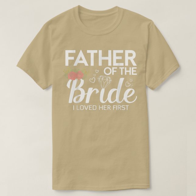 Camiseta Padre Gracioso De La Novia Que Amo Su Primera Boda (Diseño del anverso)
