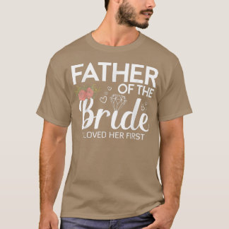 Camiseta Padre Gracioso De La Novia Que Amo Su Primera Boda