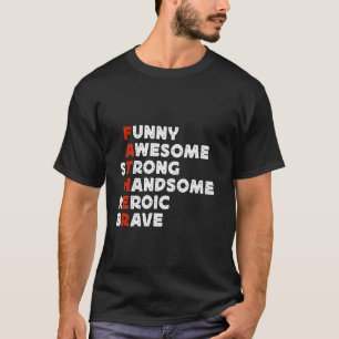 Camiseta PADRE Gracioso, Sorprendente, Fuerte, Guapo, Heroi