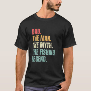 Camiseta Padre Hombre Mito La Leyenda Pesquera Padres Mejor