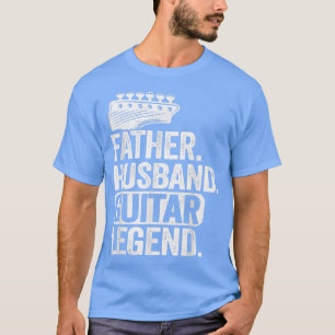 Camiseta Padre Hombres Marido Leyenda de guitarra Guitar Da