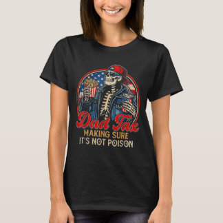 Camiseta Padre Impuesto Asegurándose De No Envenenar Esquel