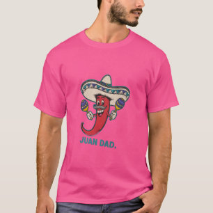 Camiseta Padre Jua Funny en el Día de los Padres Mexicanos 