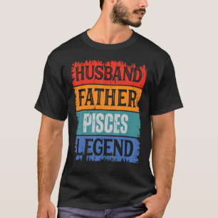 Camiseta Padre Marido PISCES Leyenda Papá Retro