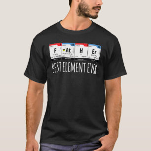 Camiseta Padre Mejor Elemento Símbolo de la Tabla Periódica