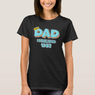 Camiseta Padre Mejor Padre Establecido En 1982 Gran Padre