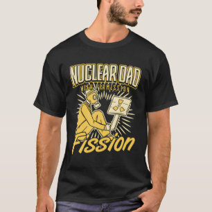 Camiseta Padre Nuclear Con Permiso Para La Fisión De Ing Nu