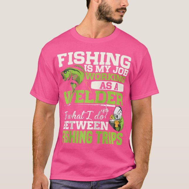 Camiseta Padre padre de soldador de pescador de pescadores  (Anverso)