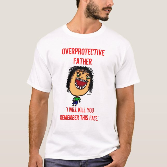 Camiseta Padre sobreprotector (Anverso)