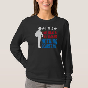 Camiseta Padre Y Veteranos, Nada Me Da Miedo Padre.