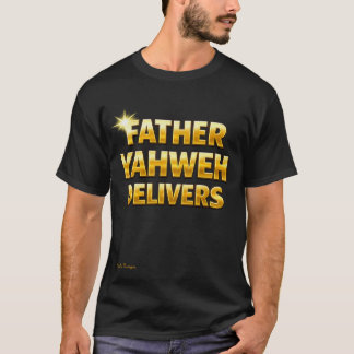 Camiseta Padre YAHWEH Entrega