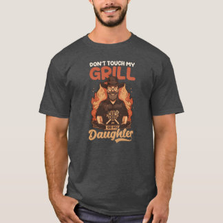 Camiseta Padres Day BBQ Dontouch My Grill Or Daughter fami
