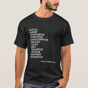 Camiseta Padres de acogida en hogares de guarda que fomenta