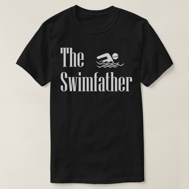 Camiseta Padres De La Vida De Natación Del Padre Que Nadó D (Diseño del anverso)