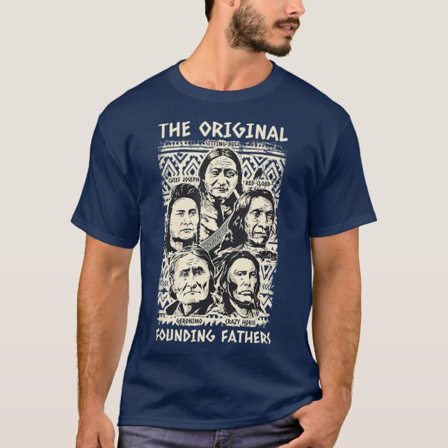 Camiseta Padres fundadores nativos indios americanos (Anverso)