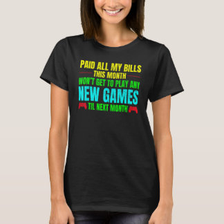 Camiseta Pagé todas mis facturas el mes pasado no voy a toc