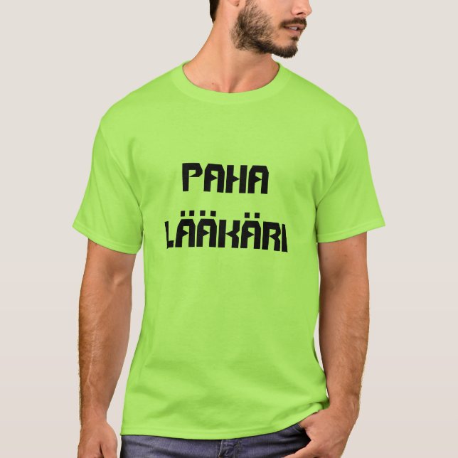 Camiseta Paha Lääkäri - Médica malvado en finés (Anverso)