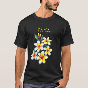 Camiseta Paia Maui Hawaii Flor de Plumeria fragante floral