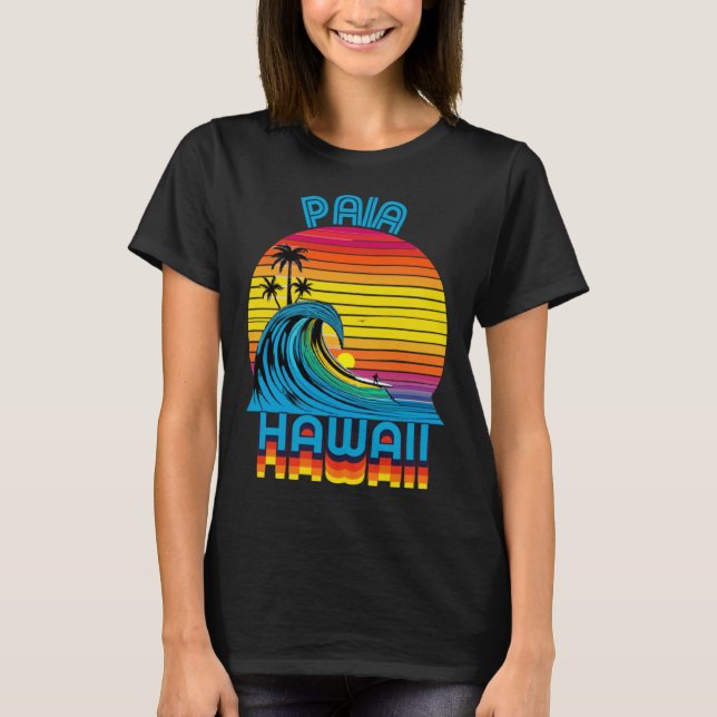Camiseta Paia Maui Retro Throwback Surf & Beach Souvenir (Anverso)