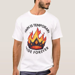 Camiseta Pain Is Temporary Pride Forever Art