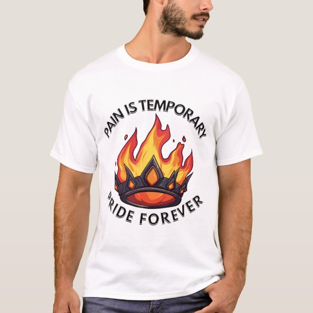 Camiseta Pain Is Temporary Pride Forever Art (Anverso)