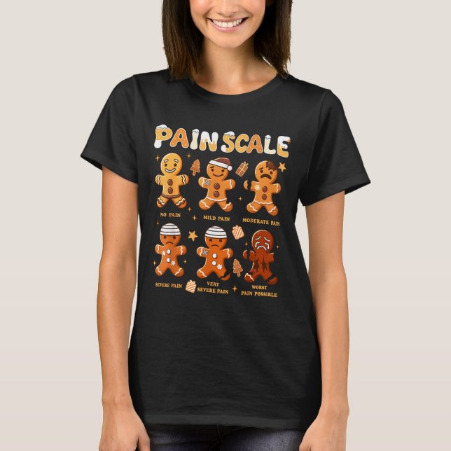 Camiseta Pain Scale Funny Gingerbread Man Christmas Nurse H (Anverso)