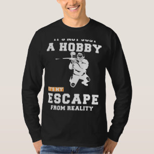 Camiseta Paintball escapa a la realidad: Divertido Hobby Te