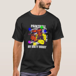 Camiseta Paintball My Dirty Hobby