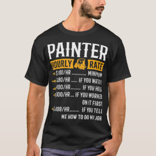 Camiseta Painter Hourrate Graciosos Regalos Painter