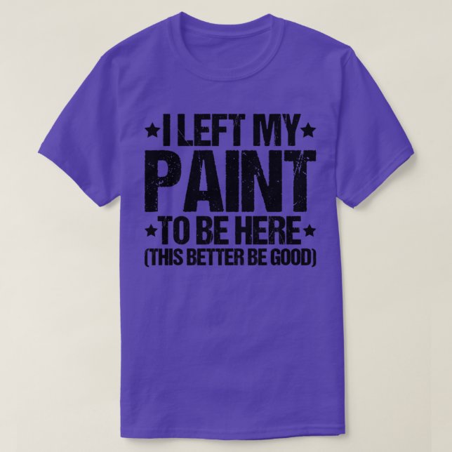 Camiseta Painter House Painter Decorator18 (Diseño del anverso)