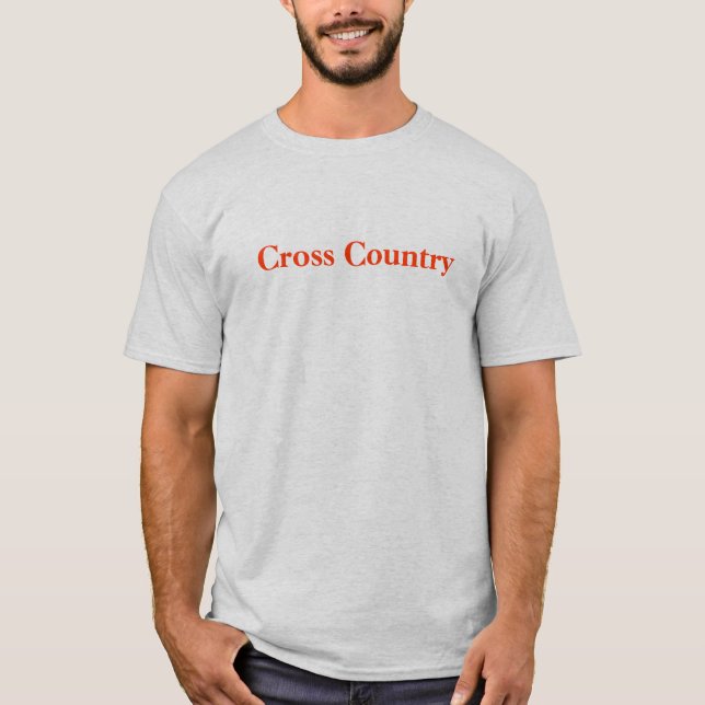 Camiseta País cruzado que usted consigue para lo que usted (Anverso)
